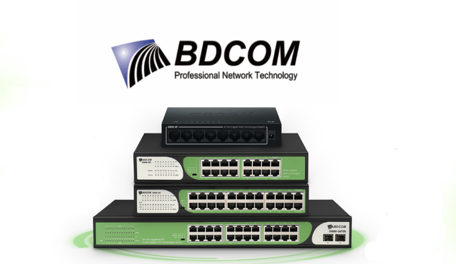 BDCOM NETWORK & SWITCH: SOLUTIONS TO POWER YOUR NETWORK